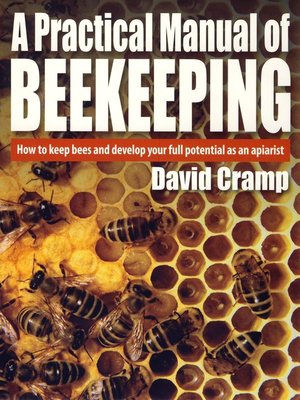 cover image of A Practical Manual of Beekeeping